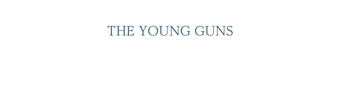 THE YOUNG GUNS